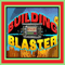 Building Blaster