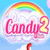 Candy Rain 2* (Level 1 only)