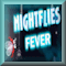 NightFlies Fever