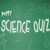 Peppy Science Quiz