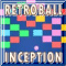 RetroBall: Inception