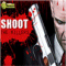 Shoot The Killers