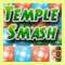 Tempel Smash