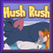 Tom And Jerry Hush Rush
