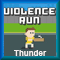 Violence Run