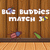 Bug Buddies Match 3